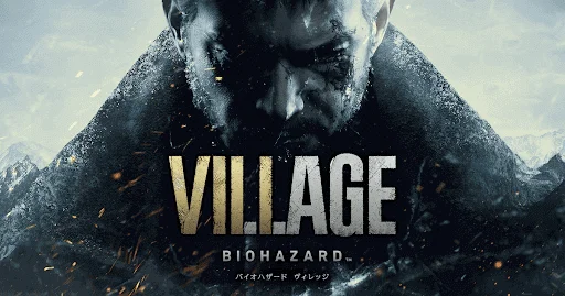 バイオハザード・ヴィレッジ BIOHAZARD VILLAGE