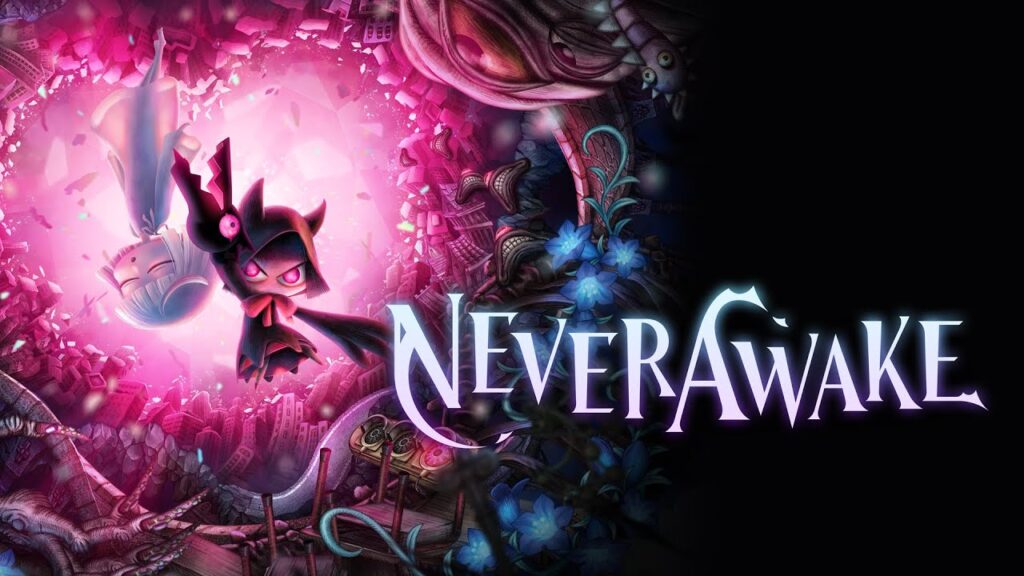 新作【NeverAwake】の評判・感想・レビュー!神ゲーかクソゲーか?